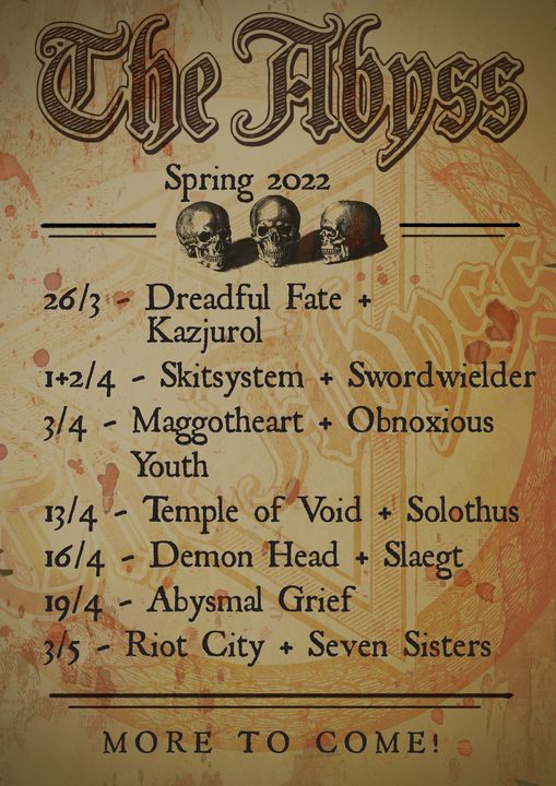 The Abyss - New Shows for Spring 2022 - More to come!!!